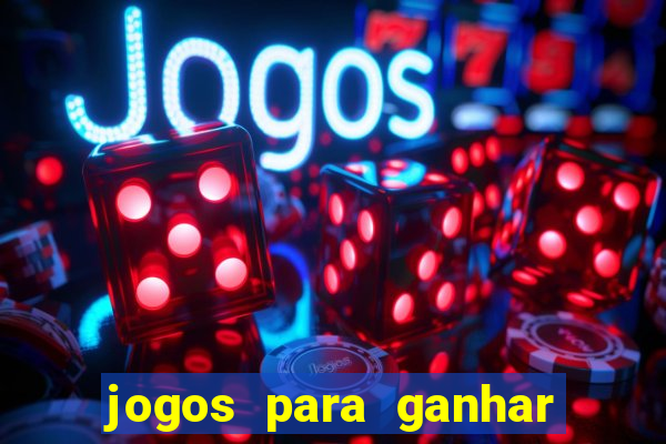 jogos para ganhar dinheiro real no pix